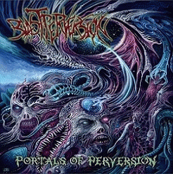 Blast Perversion : Portals of Perversion